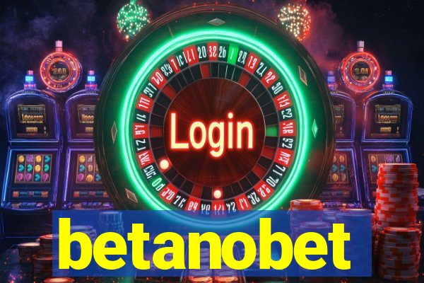 betanobet