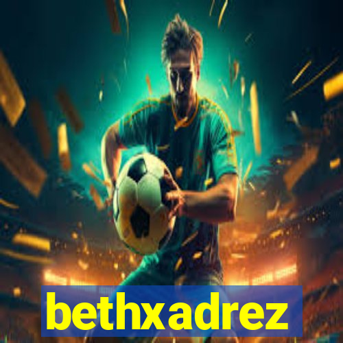 bethxadrez