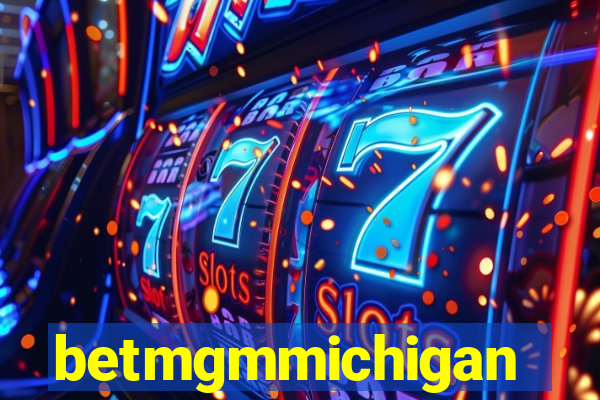 betmgmmichigan
