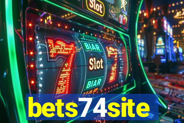 bets74site