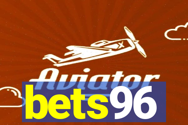 bets96