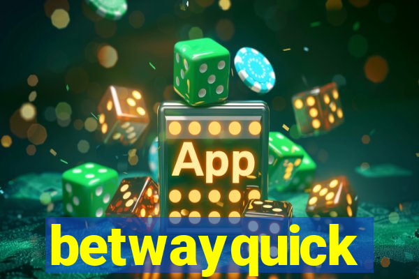 betwayquick