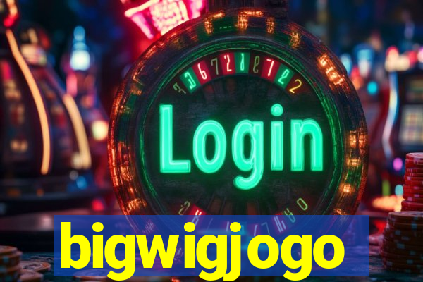 bigwigjogo