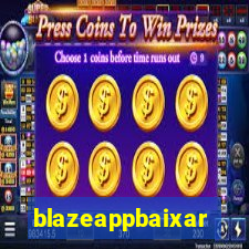 blazeappbaixar