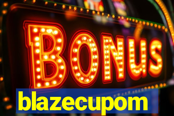blazecupom