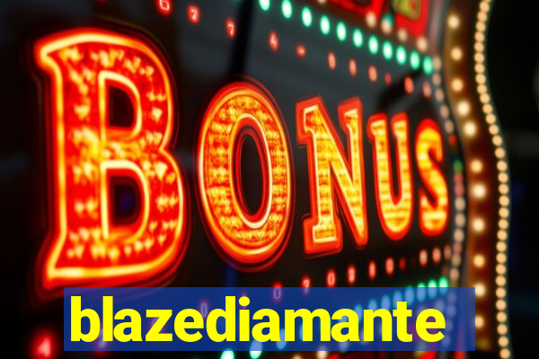 blazediamante