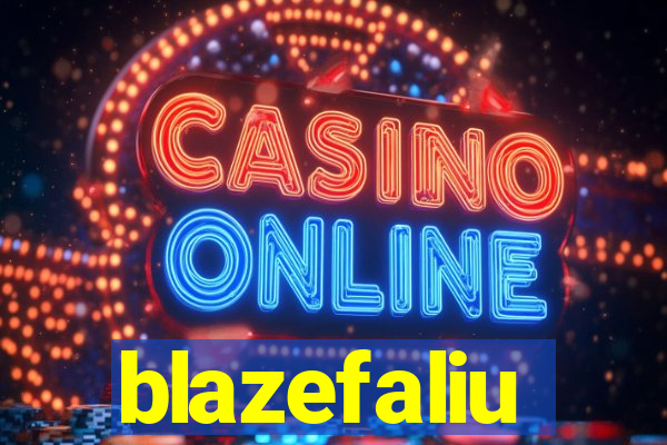 blazefaliu
