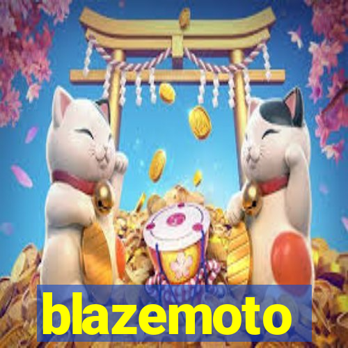 blazemoto