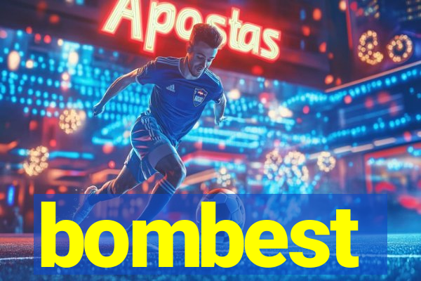 bombest