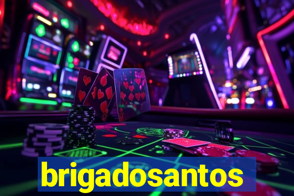 brigadosantos