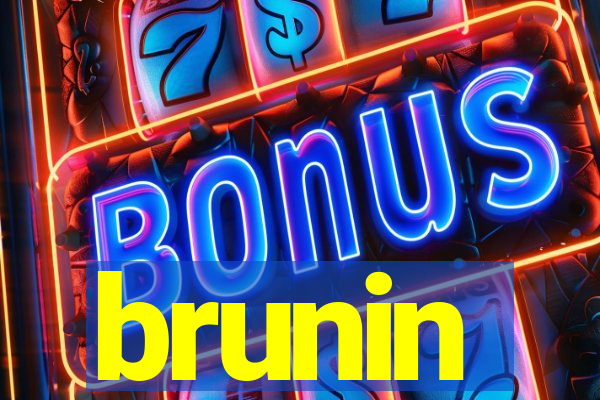 brunin