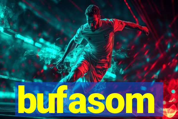 bufasom
