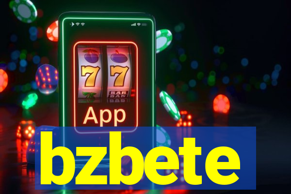 bzbete