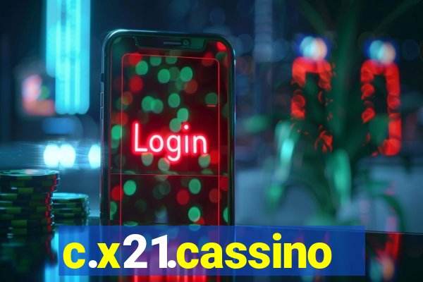 c.x21.cassino