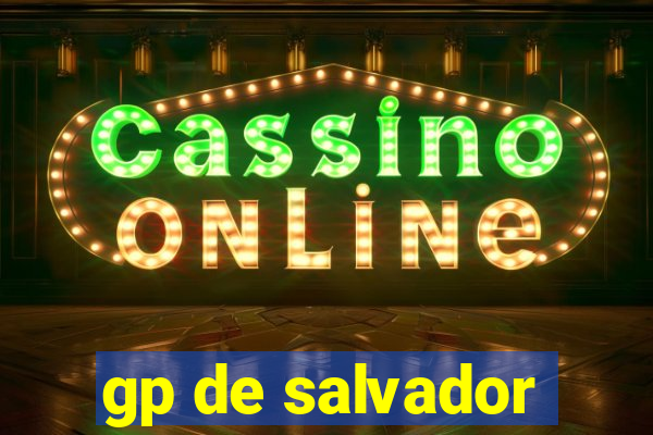 gp de salvador