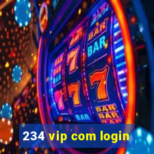 234 vip com login
