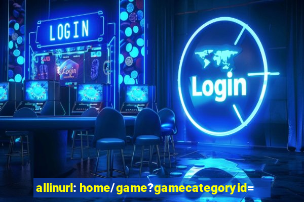 allinurl: home/game?gamecategoryid=