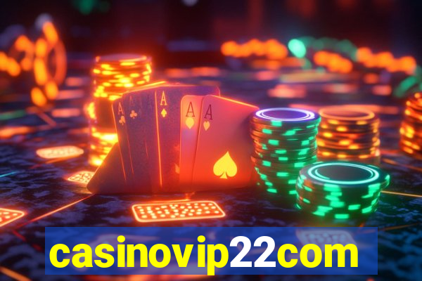 casinovip22com