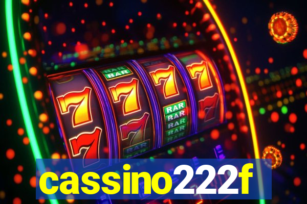 cassino222f