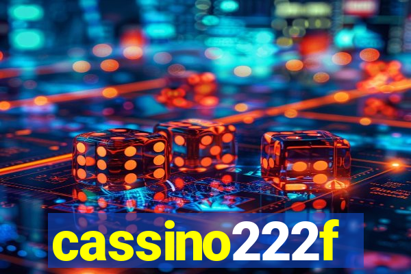 cassino222f