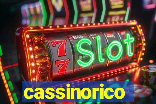 cassinorico