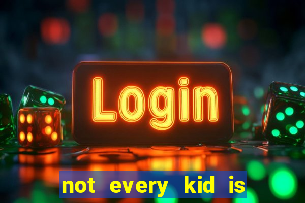 not every kid is a football and basketball star but there are plenty