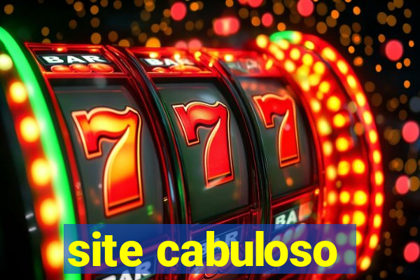 site cabuloso