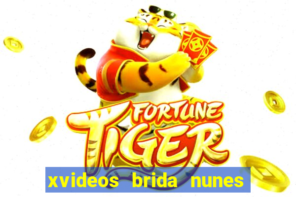 xvideos brida nunes e médico