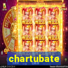 chartubate