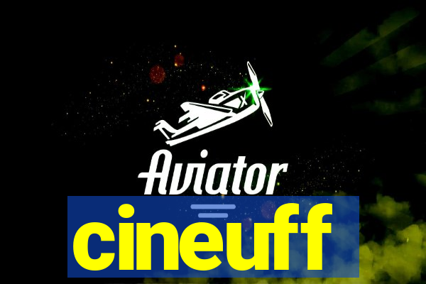 cineuff