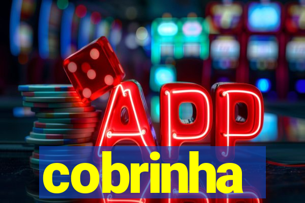 cobrinha