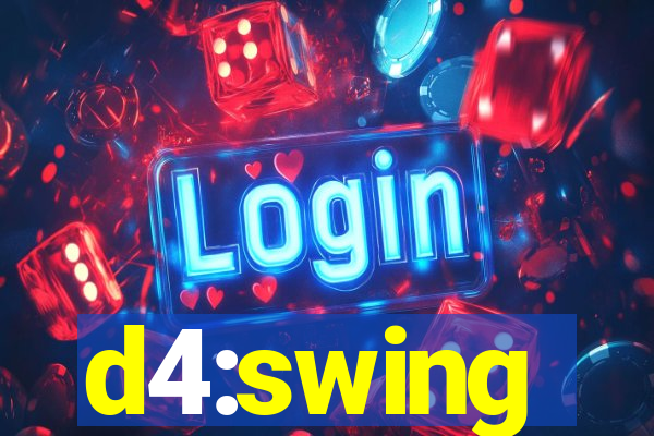 d4:swing