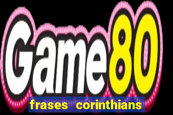 frases corinthians zuando o palmeiras