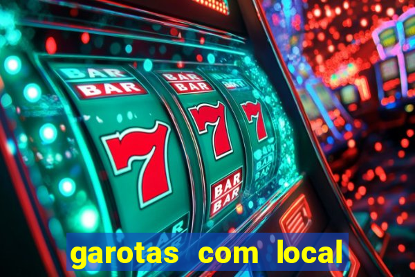 garotas com local santos sp