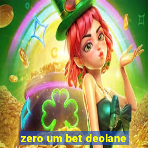 zero um bet deolane