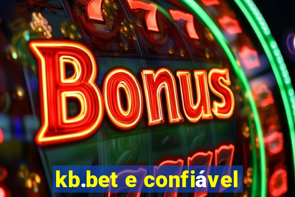 kb.bet e confiável