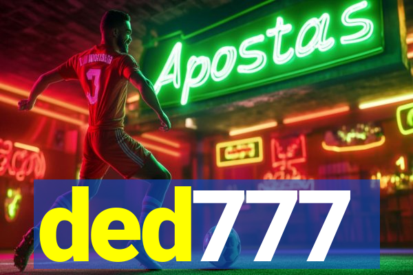 ded777