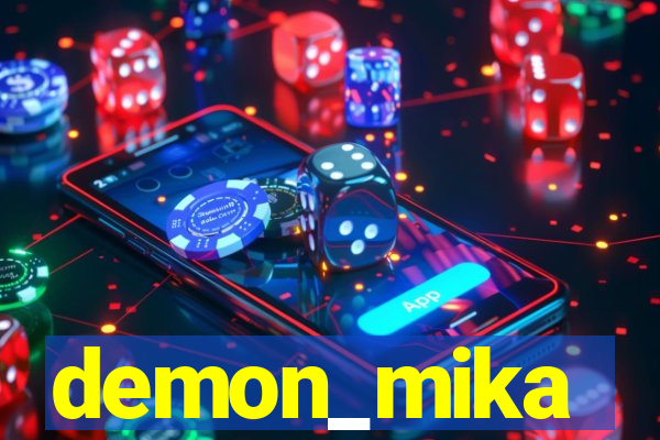 demon_mika