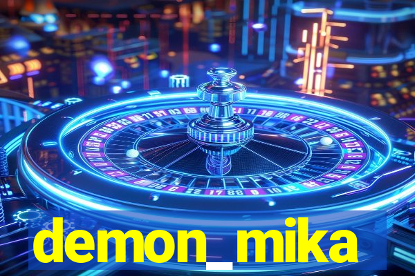 demon_mika