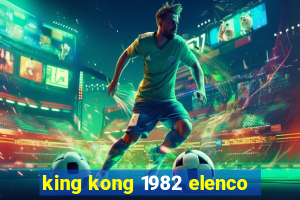 king kong 1982 elenco