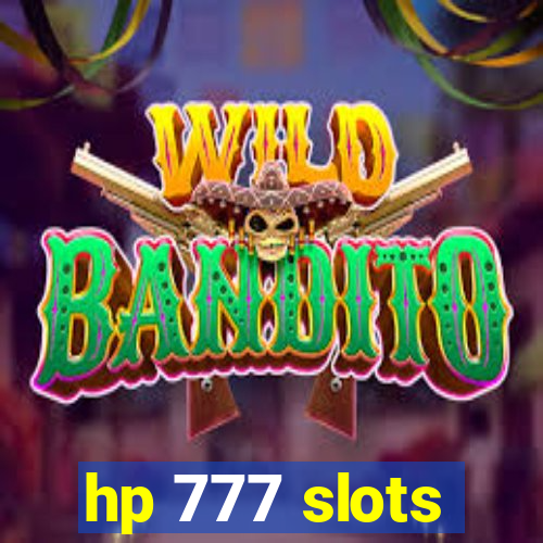 hp 777 slots