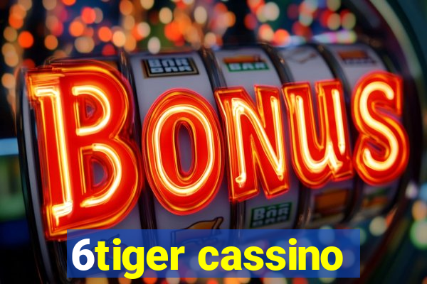 6tiger cassino