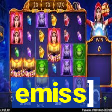 emiss]