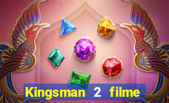 Kingsman 2 filme completo dublado superflix