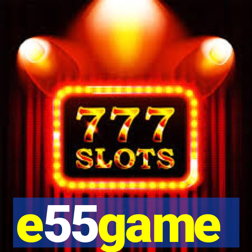 e55game
