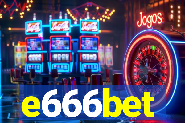 e666bet