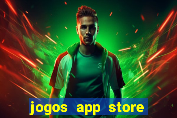 jogos app store para ganhar dinheiro