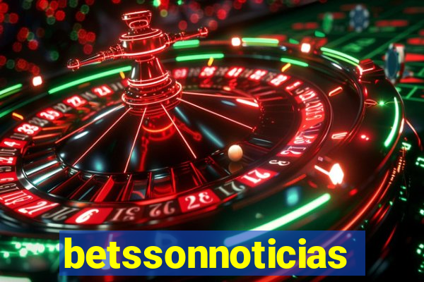 betssonnoticias
