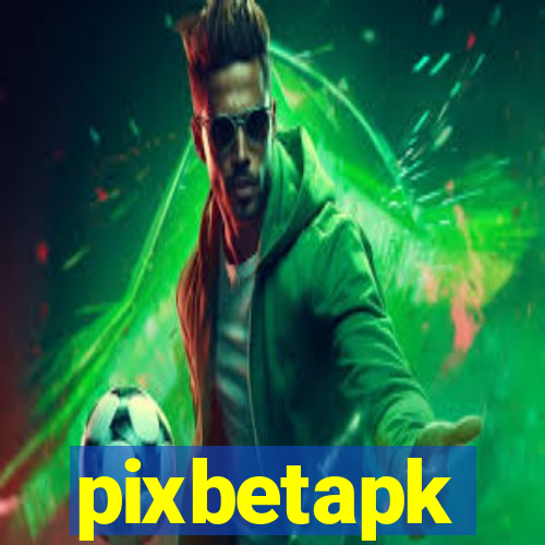 pixbetapk