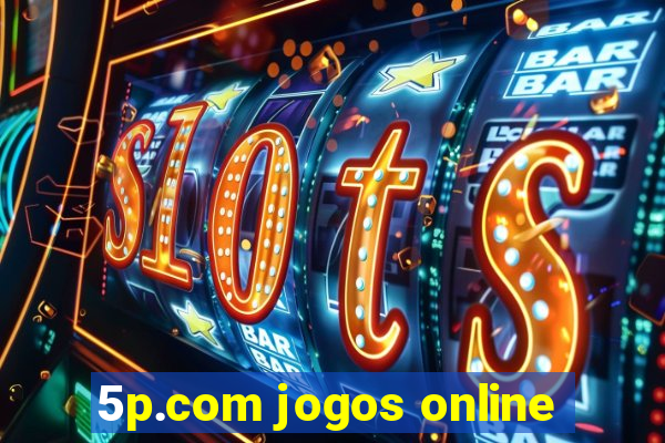 5p.com jogos online